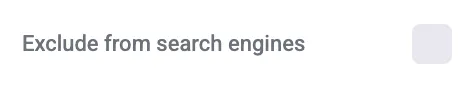 Exclude from search engine checkbox